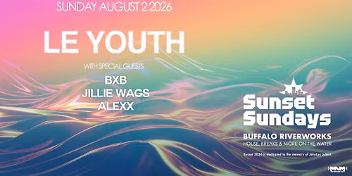 Sunset Sundays: Le Youth, August 2