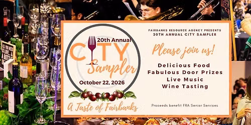 20th Annual City Sampler - A Taste of Fairbanks