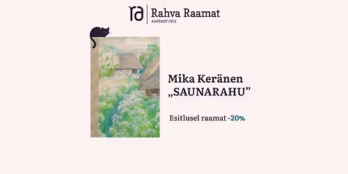 Mika Ker\u00e4neni raamatu "Saunarahu" esitlus V\u00f5rus