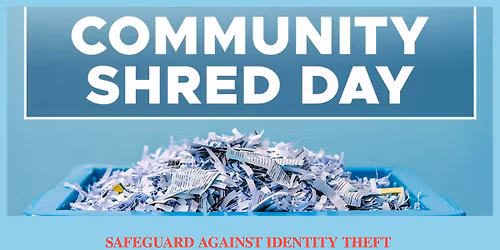 Community Shred Day Fundraiser