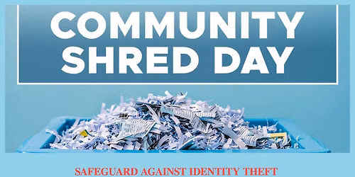 Community Shred Day Fundraiser