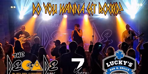 The Decade Returns to ROCK Lucky's for the 18th Time!