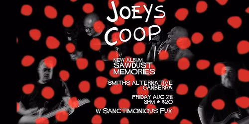 JOEYS COOP @ SMITHS ALTERNATIVE