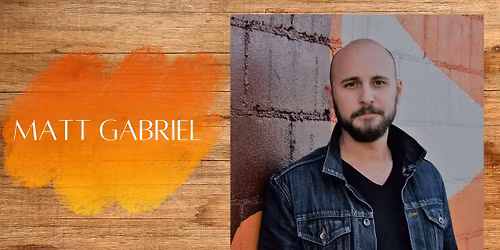 Music In The Vineyard- Live Music by Matt Gabriel
