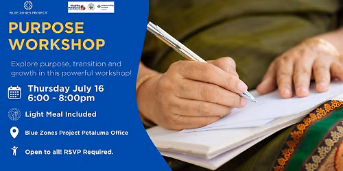 Blue Zones Project Petaluma: Purpose Workshop