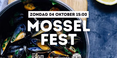 Mosselfest met Cafe de Kram, Herberg Oud Eindhoven en Cafe The Jack 