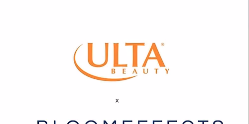 Bloomeffects x Ulta Beauty