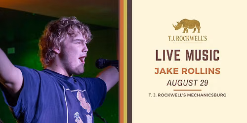 Live Music with Jake Rollins - T.J. Rockwell's Mechanicsburg