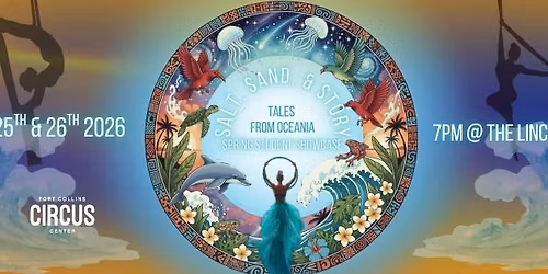 Salt, Sand, and Story: Tales from Oceania- Circus Student Showcase