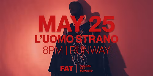 Offsite: FASHION WEEK | L'uomo Strano | Hudson's Bay