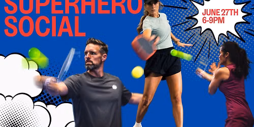 Superhero Pickleball Social