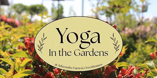 Yoga in the Gardens