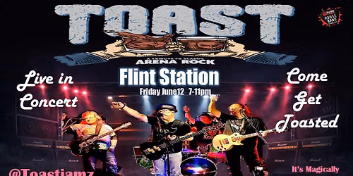 TOASTIN Up Flint Station