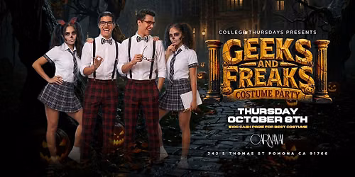 CARNAVAL THURSDAYS :  GEEKS AND FREAKS PARTY !!!!