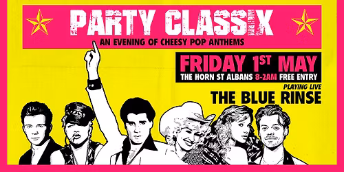 Party Classix ft The Blue Rinse | The Horn, St Albans