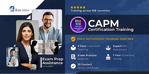 Fast-Track Your CAPM Certification! ClassroomTraining in Grand Prairie, TX
