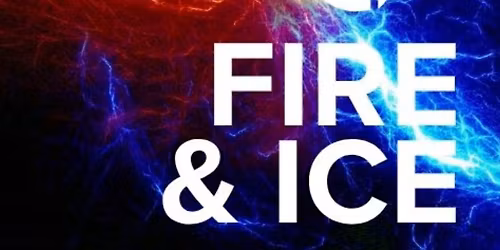 Fire & Ice