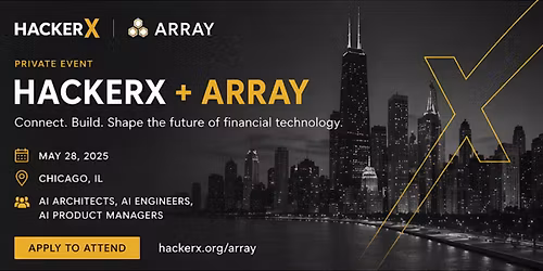 HackerX-Array (Private Event) Ticket