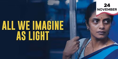 All we Imagine as Light FILM