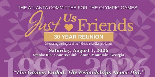 Just Us Friends 30 Year Olympic Reunion