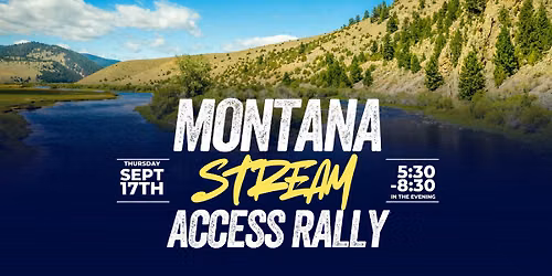 Montana Stream Access Rally