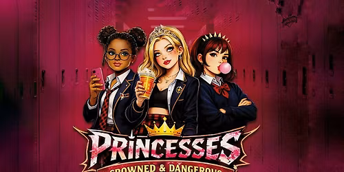 Musical Theatre University Presents: Princesses (Saturday)