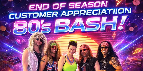 80\u2019s Customer Appreciation Night