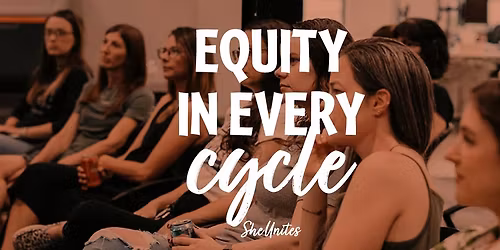 Equity In Every Cycle: Amanda Munger + Emily Rollins at She Unites
