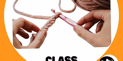 Start & Stitch: 2-Day Crochet Starter Class - Dates: 01\/14 and 01\/16
