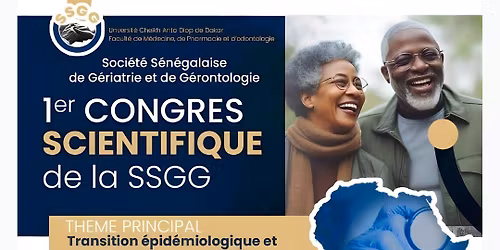 1\u1d49\u02b3 Congr\u00e8s Scientifique de la SSGG - Transition \u00e9pid\u00e9miologique et d\u00e9mographique en Afrique
