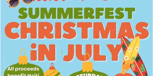 SUMMERFEST CHRISTMAS iN JULY