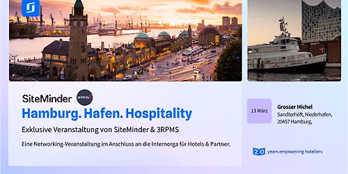 Hamburg. Hafen. Hospitality: Exklusive Veranstaltung von SiteMinder & 3RPMS