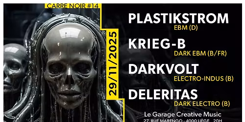 PLASTIKSTROM, KRIEG-B, DARKVOLT, DELERITAS