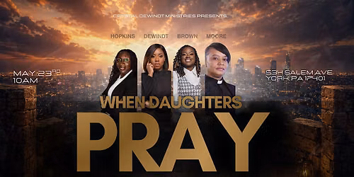 When Daughter's Pray Prayer Gathering