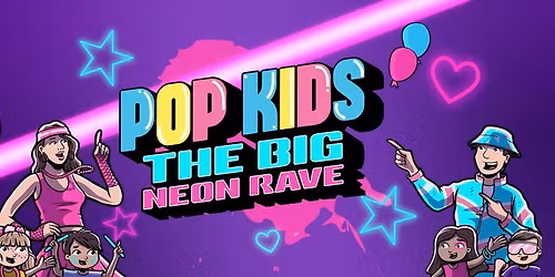 Popkids \u2013 The Big Family Neon Rave