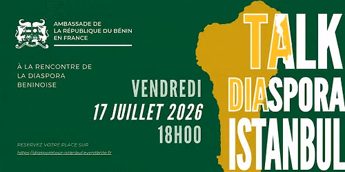 \u00c0 la rencontre de la Diaspora b\u00e9ninoise d'Istanbul | #DiasporaTour
