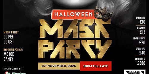 HALLOWEEN MASK PARTY - BOLTON (SAT 1st  NOV 2025)