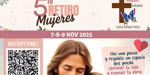 Retiro Ema\u00fas Mujeres Parroquia Santa Rafaela Mar\u00eda