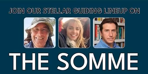 Somme 1916 Battlefield Tour, 5-8 June 2026