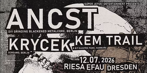Ancst & Krycek & Kem Trail - Matineeshow