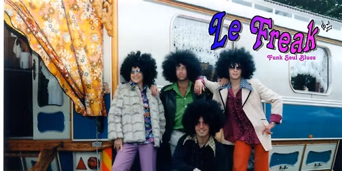 Le Freak Reuni optreden!