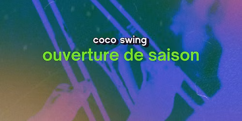 \u2739 OUVERTURE DE  SAISON \u2739 save the date \u2739