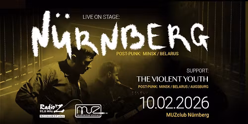 Live In Concert: N\u00dcRNBERG | THE VIOLENT YOUTH