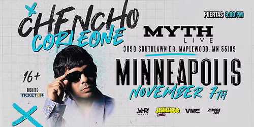 11.07.25 - Chencho Corleone - The Myth