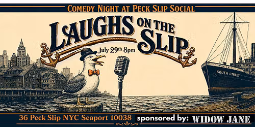 Laughs on the Slip: Comedy Night at Peck Slip Social