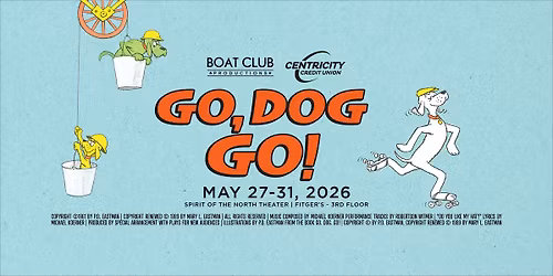 Go, Dog. Go!