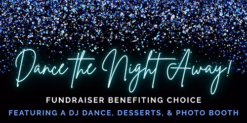 Dance the Night Away with CHOICE