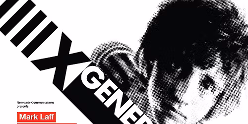 XGenerationX \/ The Tunnels \/ Aberdeen \/ 14.11.25
