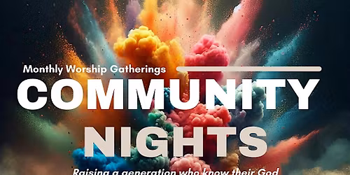 Community Nights: A Moment of Worship