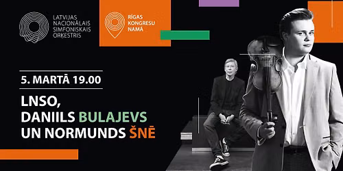 LNSO, DANIILS BULAJEVS UN NORMUNDS \u0160N\u0112